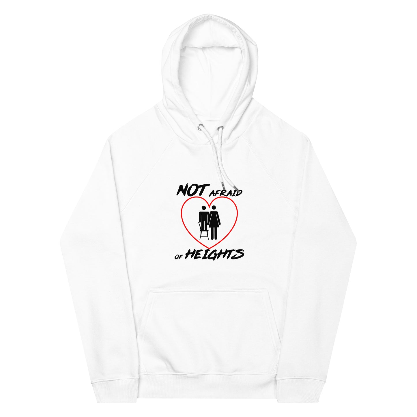 'Not Afraid of Heights' Hoodie