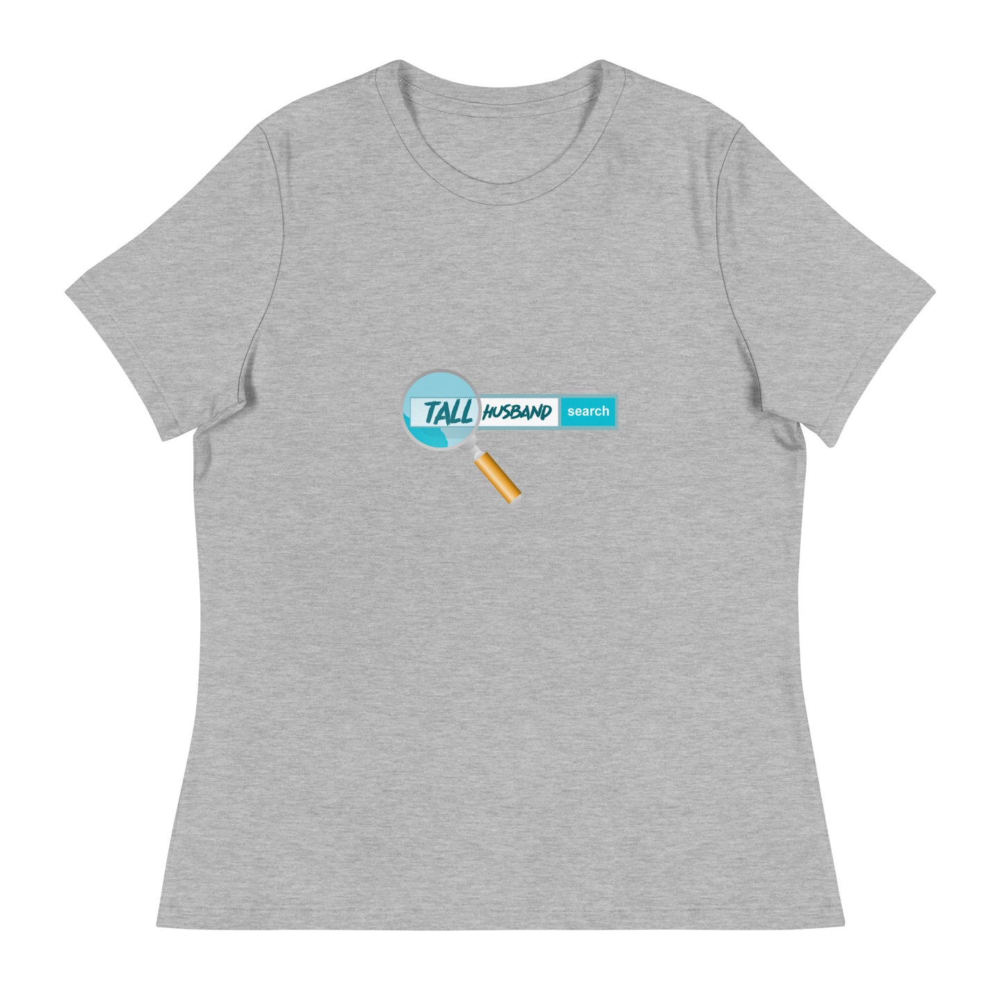 'Tall Husband Search' T-Shirt