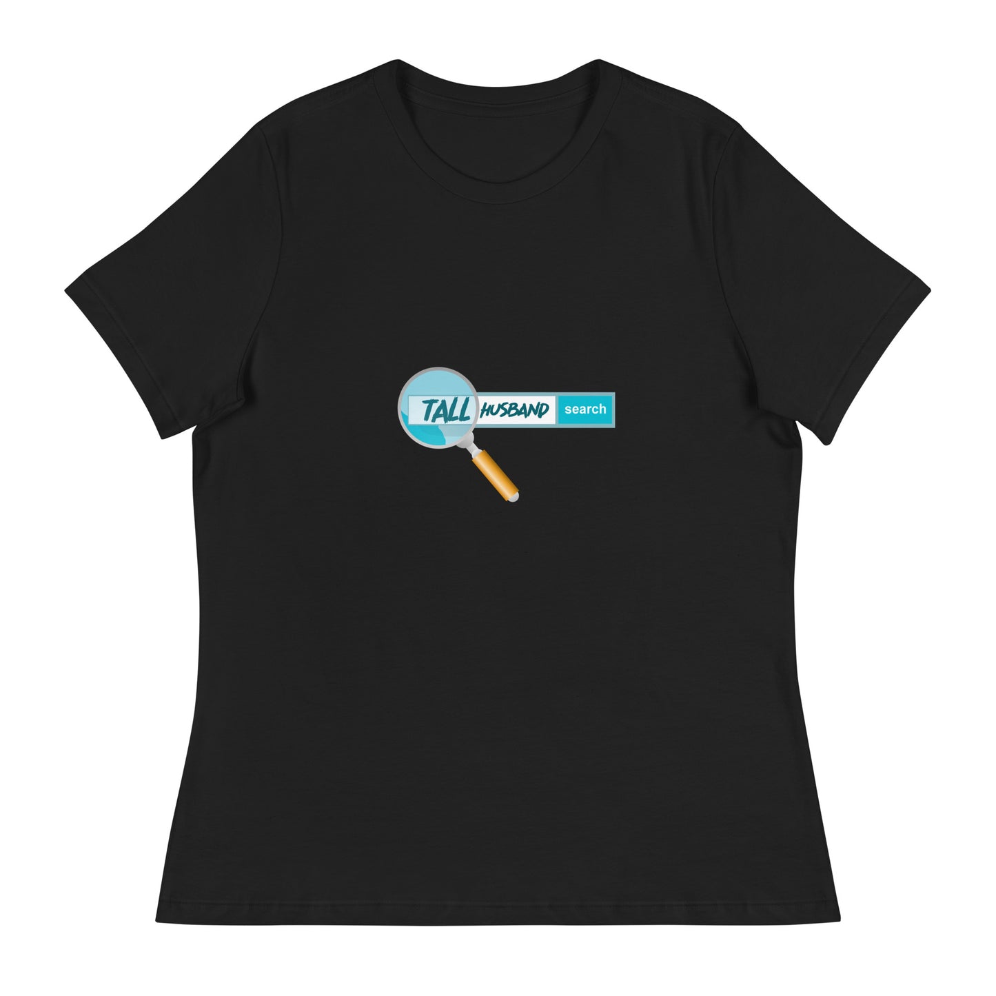 'Tall Husband Search' T-Shirt